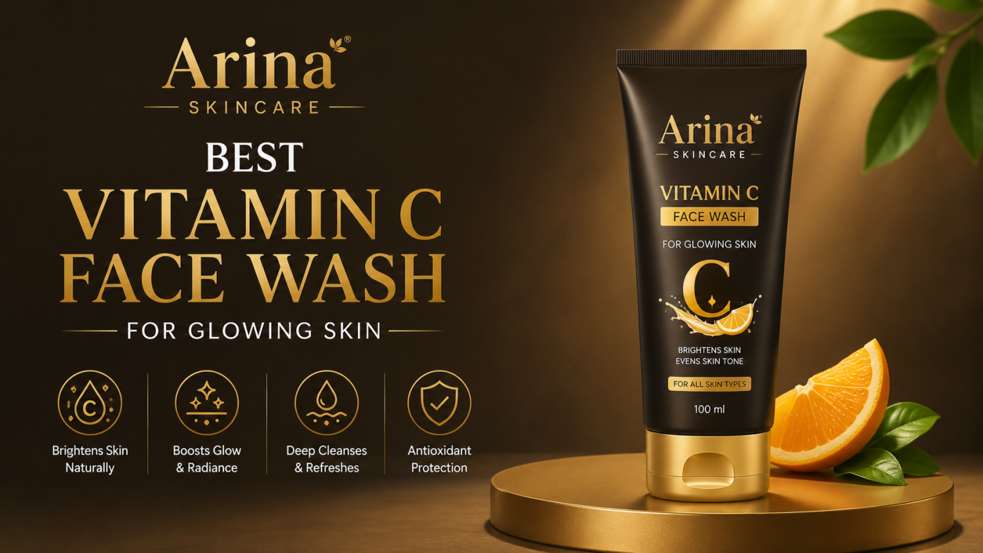 Best Vitamin C Face Wash for Glowing Skin | Arina Beauty Products