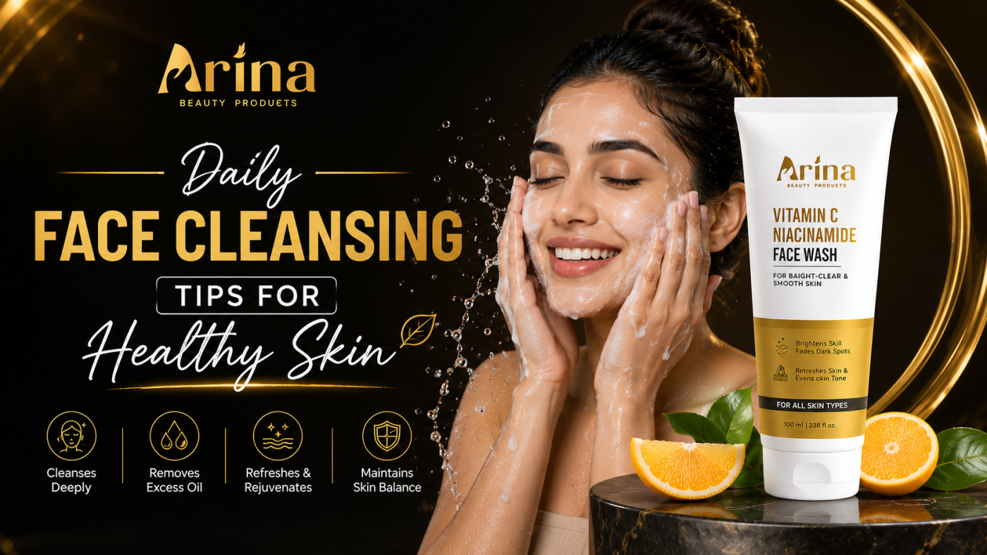 Daily Face Cleansing Tips for Healthy Skin