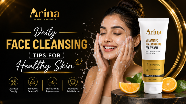 Daily Face Cleansing Tips for Healthy Skin
