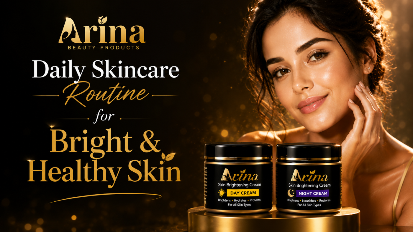 Daily Skincare Routine for Bright & Healthy Skin