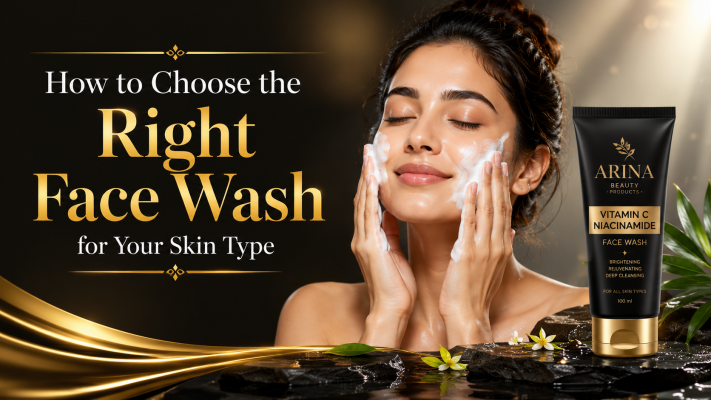 How to Choose the Right Face Wash for Your Skin Type