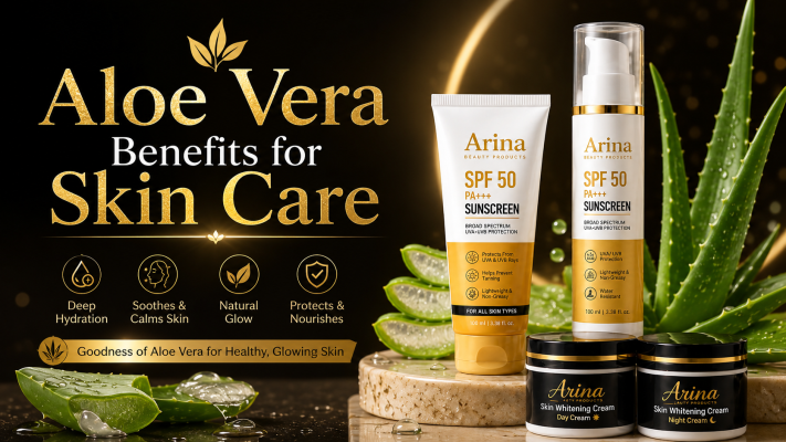 Aloe Vera Benefits for Skin Care | Arina Beauty Products
